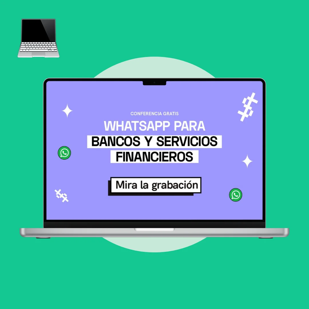 Whatsapp para bancos y servicios financieros