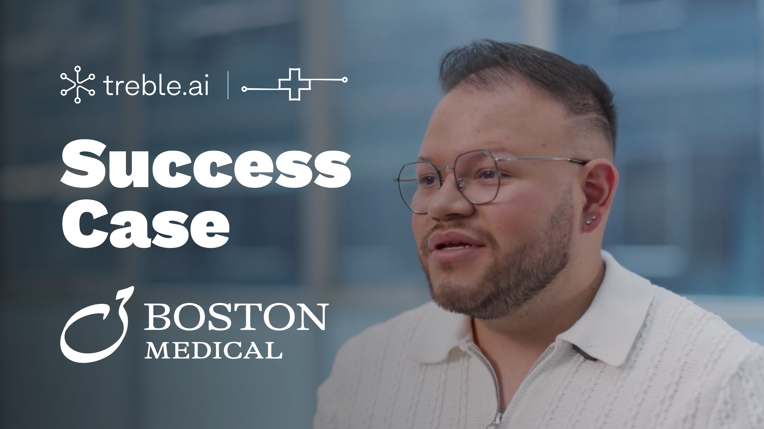 Success Case: Boston Medical Group interview